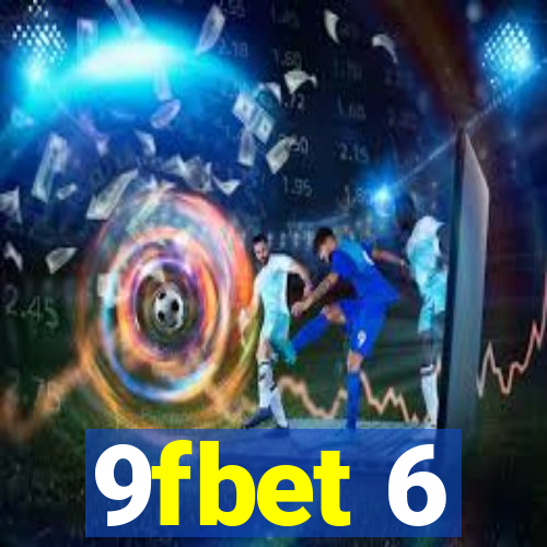 9fbet 6