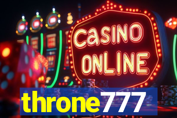 throne777