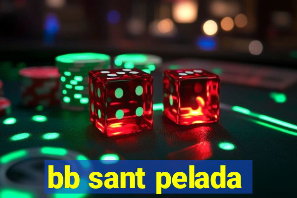 bb sant pelada