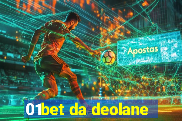 01bet da deolane