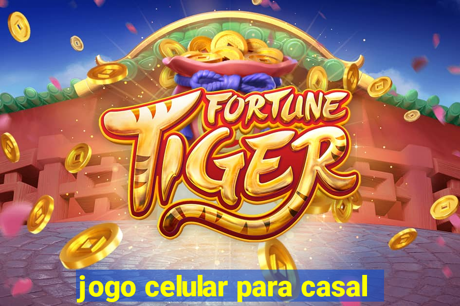 jogo celular para casal