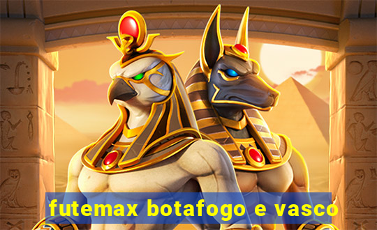 futemax botafogo e vasco