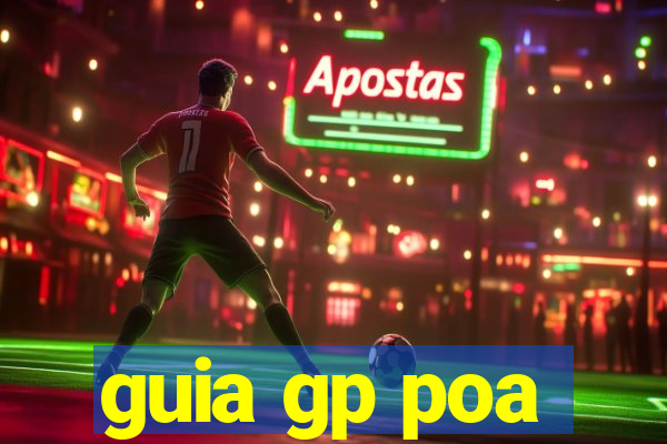 guia gp poa