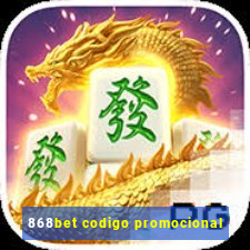 868bet codigo promocional