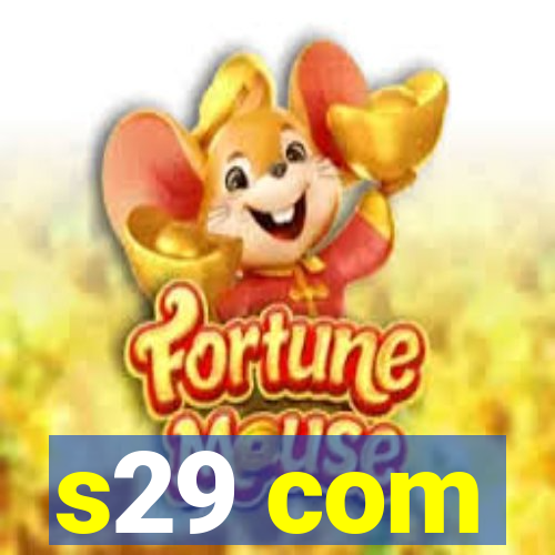 s29 com