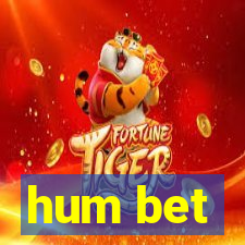 hum bet