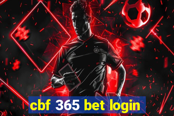 cbf 365 bet login