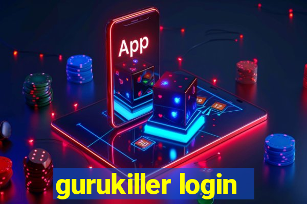 gurukiller login