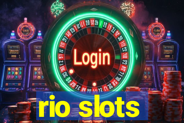 rio slots