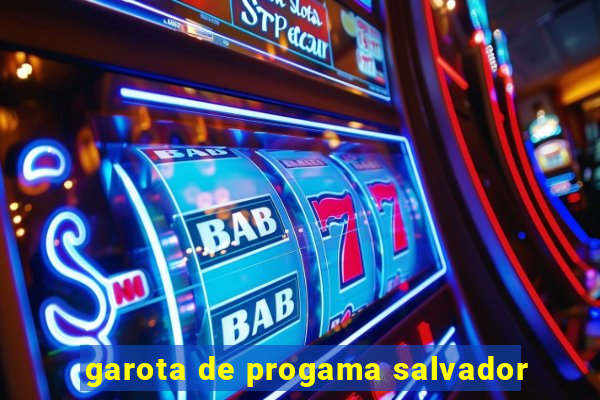 garota de progama salvador