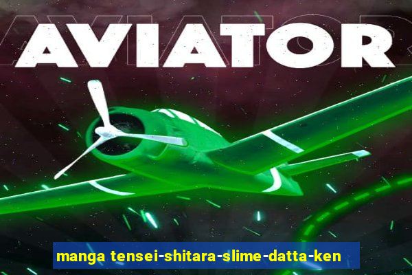 manga tensei-shitara-slime-datta-ken