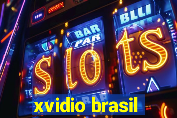 xvidio brasil