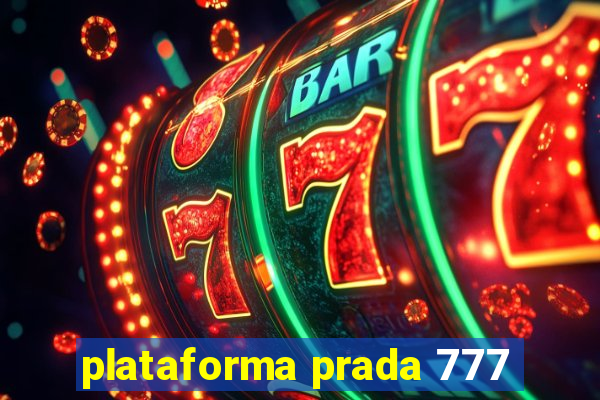 plataforma prada 777