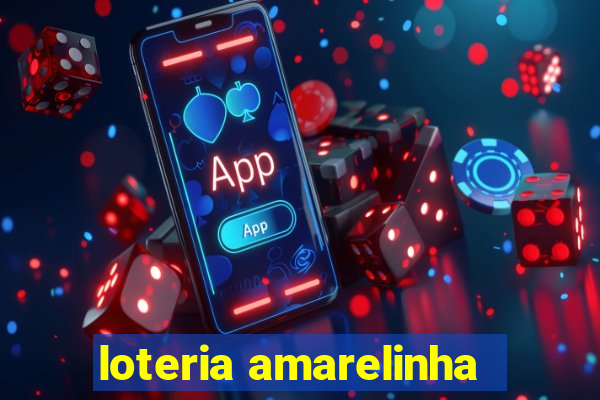 loteria amarelinha