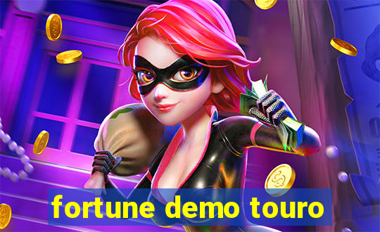 fortune demo touro