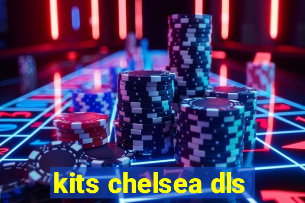 kits chelsea dls