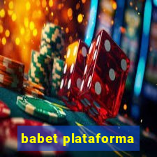 babet plataforma