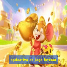 aplicativo de jogo futebol
