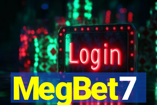 MegBet7