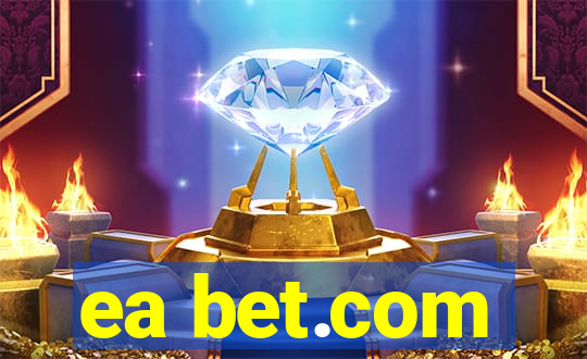 ea bet.com