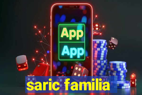 saric familia
