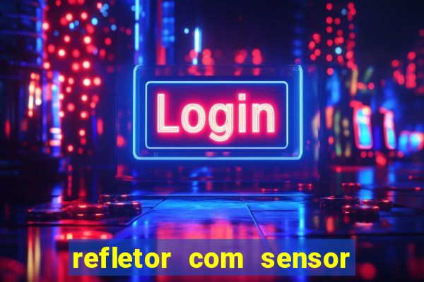 refletor com sensor noturno como instalar