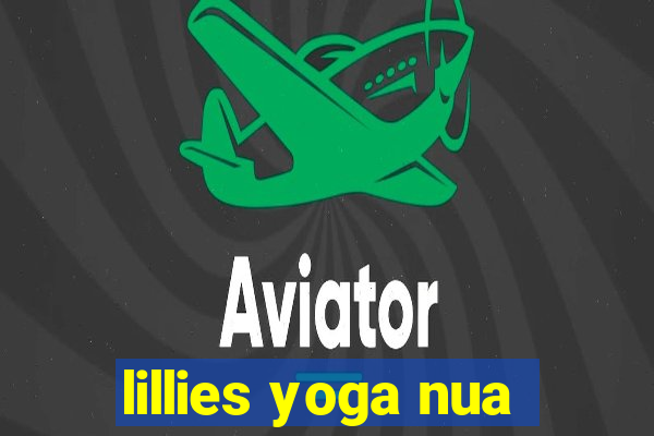 lillies yoga nua