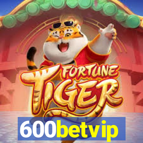600betvip