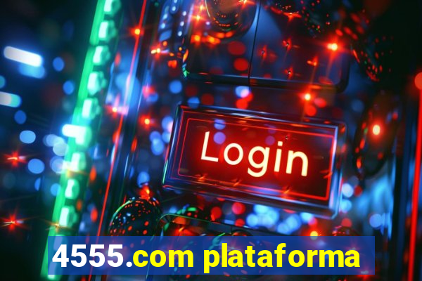 4555.com plataforma
