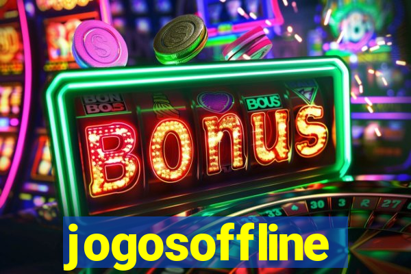 jogosoffline