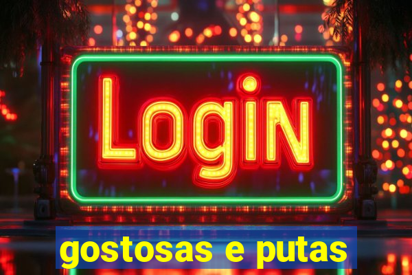 gostosas e putas