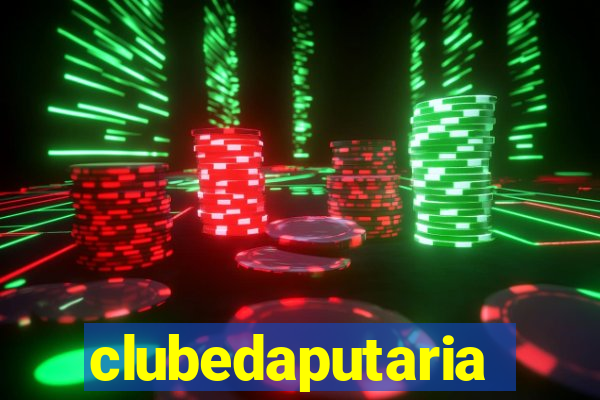 clubedaputaria
