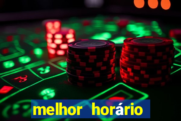 melhor horário para jogar fortune tiger a tarde