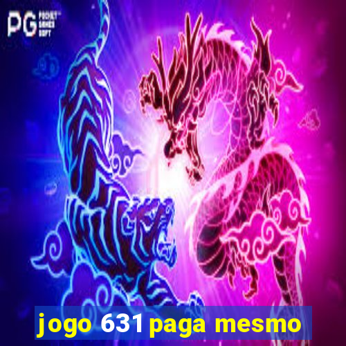 jogo 631 paga mesmo