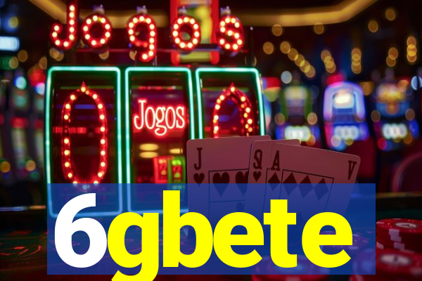 6gbete