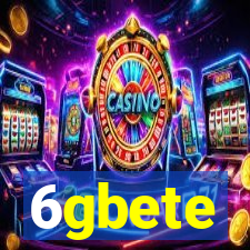 6gbete