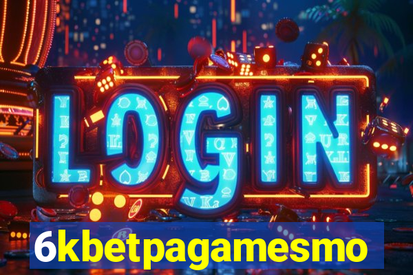 6kbetpagamesmo