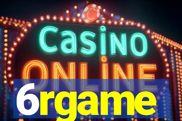 6rgame