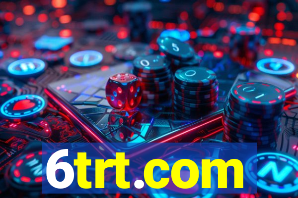 6trt.com