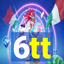 6tt