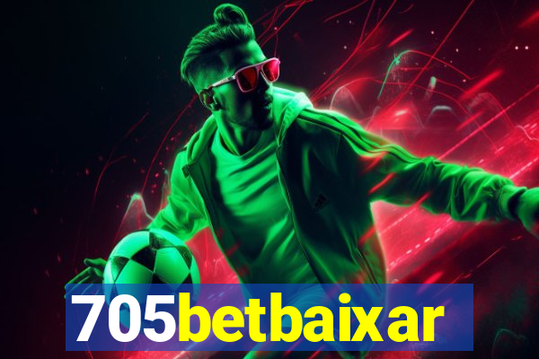 705betbaixar