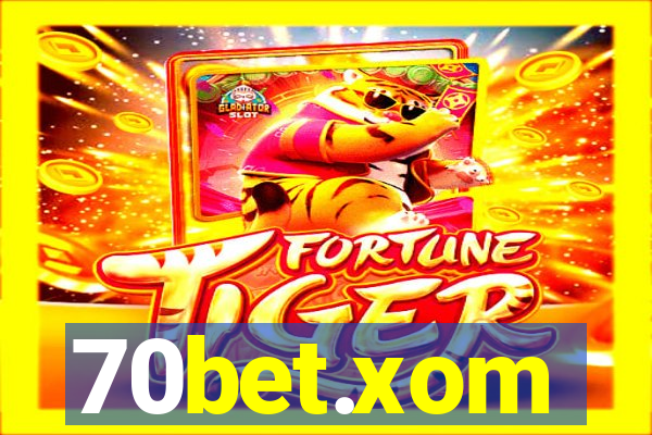 70bet.xom