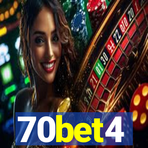 70bet4