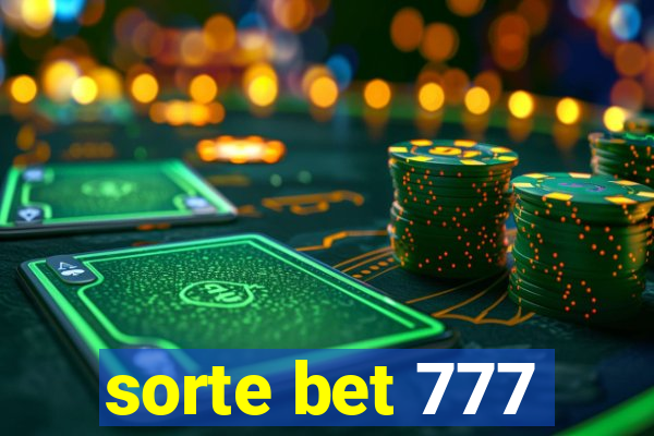 sorte bet 777
