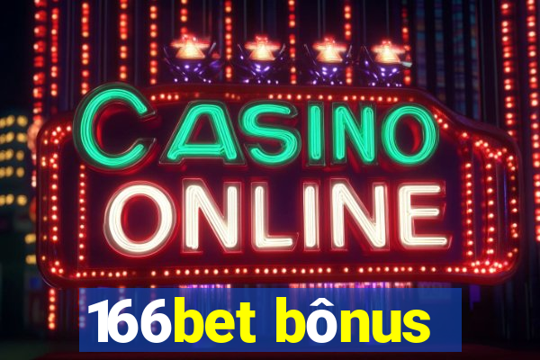 166bet bônus