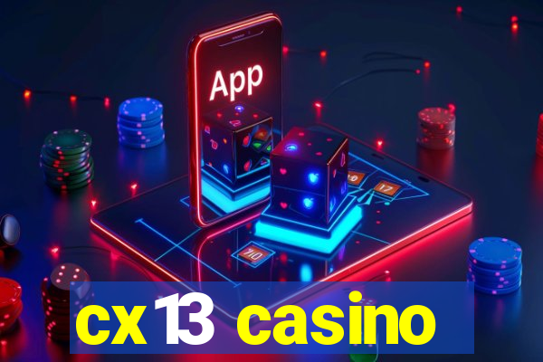cx13 casino