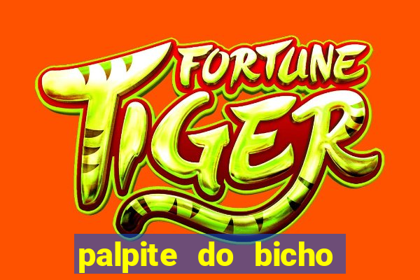 palpite do bicho deu no poste