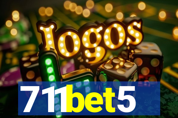711bet5