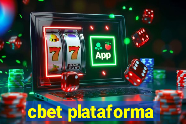 cbet plataforma