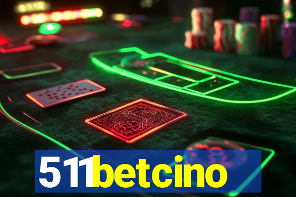 511betcino